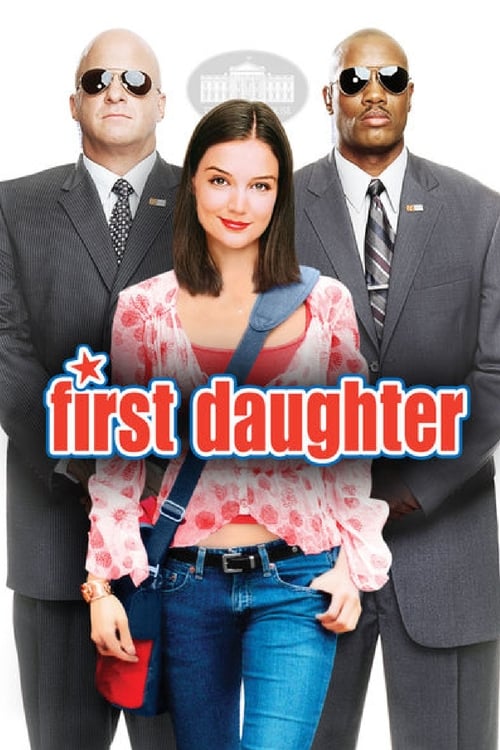 دانلود فیلم First Daughter – دختر اول