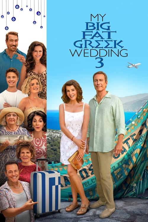 دانلود فیلم My Big Fat Greek Wedding 3 عروسی یونانی چاق من 3