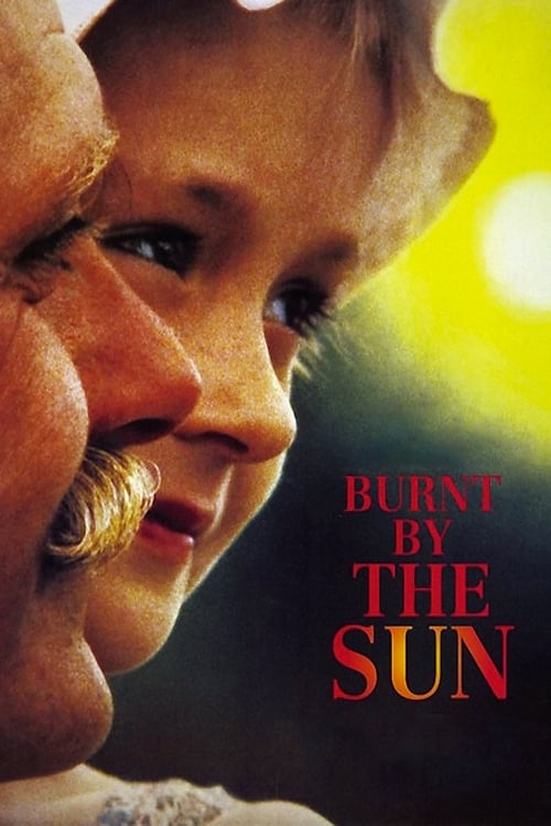 دانلود فیلم Burnt by the Sun – سوخته توسط خورشید