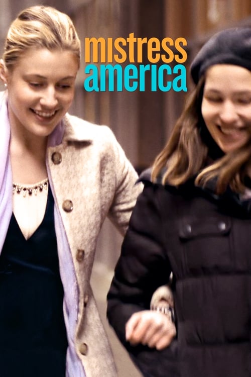 دانلود فیلم Mistress America – دلبر آمریکا